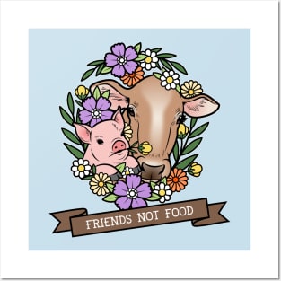 Friends Not Food Vegan Vegetarian Veganism Animal Rights Posters and Art